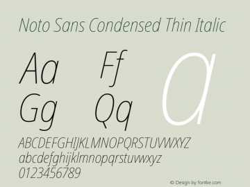 Noto Sans Condensed Thin Italic Version 2.001 Font Sample