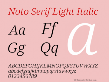 Noto Serif Light Italic Version 2.001 Font Sample