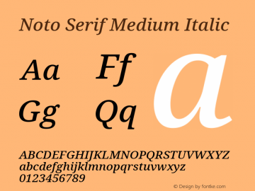 Noto Serif Medium Italic Version 2.001; ttfautohint (v1.8.2)图片样张