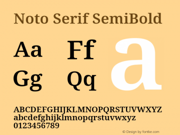 Noto Serif SemiBold Version 2.001;GOOG;noto-source:20181019:f8f3770;ttfautohint (v1.8.2)图片样张