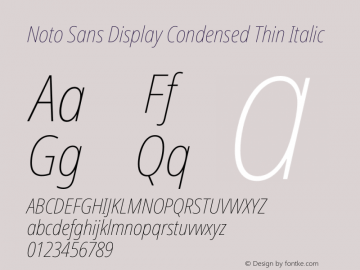 Noto Sans Display Condensed Thin Italic Version 2.001图片样张