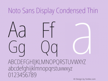 Noto Sans Display Condensed Thin Version 2.001 Font Sample