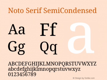 Noto Serif SemiCondensed Version 2.001;GOOG;noto-source:20181019:f8f3770;ttfautohint (v1.8.2)图片样张
