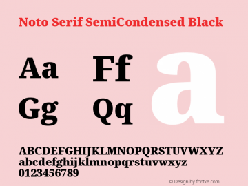 Noto Serif SemiCondensed Black Version 2.001;GOOG;noto-source:20181019:f8f3770;ttfautohint (v1.8.2)图片样张