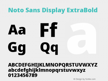 Noto Sans Display ExtraBold Version 2.001; ttfautohint (v1.8.2) Font Sample