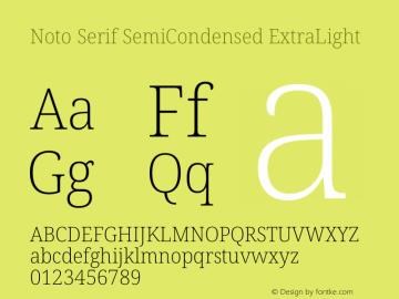 Noto Serif SemiCondensed ExtraLight Version 2.001图片样张