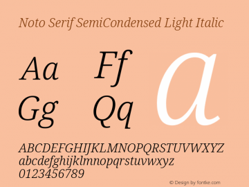 Noto Serif SemiCondensed Light Italic Version 2.001; ttfautohint (v1.8.2)图片样张