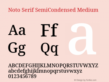 Noto Serif SemiCondensed Medium Version 2.001;GOOG;noto-source:20181019:f8f3770;ttfautohint (v1.8.2)图片样张