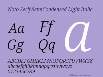 Noto Serif SemiCondensed Light Italic Version 2.001;GOOG;noto-source:20181019:f8f3770;ttfautohint (v1.8.2)图片样张