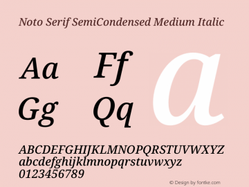 Noto Serif SemiCondensed Medium Italic Version 2.001 Font Sample
