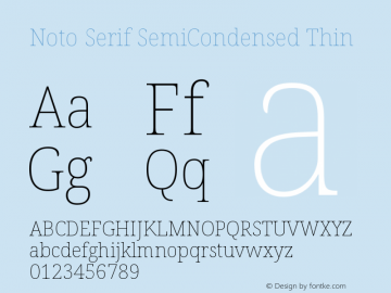 Noto Serif SemiCondensed Thin Version 2.001图片样张