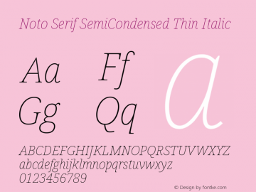 Noto Serif SemiCondensed Thin Italic Version 2.001图片样张