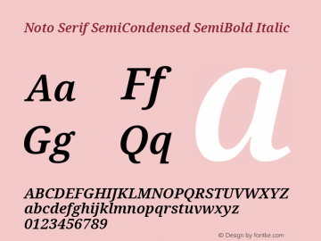 Noto Serif SemiCondensed SemiBold Italic Version 2.001;GOOG;noto-source:20181019:f8f3770;ttfautohint (v1.8.2)图片样张