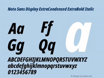 Noto Sans Display ExtraCondensed ExtraBold Italic Version 2.001 Font Sample