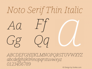 Noto Serif Thin Italic Version 2.001图片样张