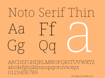 Noto Serif Thin Version 2.001图片样张
