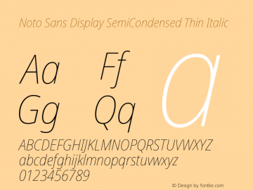 Noto Sans Display SemiCondensed Thin Italic Version 2.001图片样张