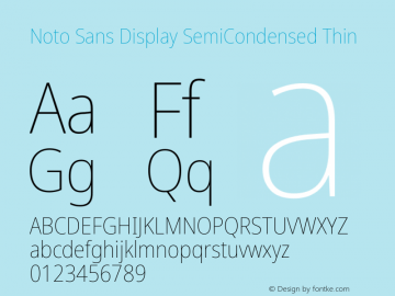Noto Sans Display SemiCondensed Thin Version 2.001;GOOG;noto-source:20181019:f8f3770;ttfautohint (v1.8.2)图片样张