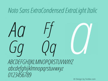 Noto Sans ExtraCondensed ExtraLight Italic Version 2.001 Font Sample