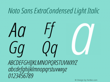 Noto Sans ExtraCondensed Light Italic Version 2.001 Font Sample