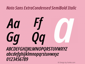 Noto Sans ExtraCondensed SemiBold Italic Version 2.001; ttfautohint (v1.8.2) Font Sample