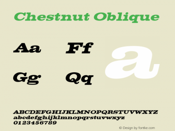 Chestnut Oblique Rev. 003.000 Font Sample