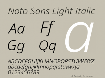 Noto Sans Light Italic Version 2.001;GOOG;noto-source:20181019:f8f3770;ttfautohint (v1.8.2) Font Sample