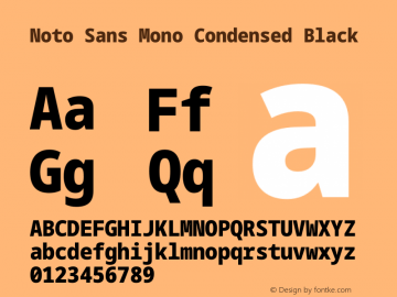 Noto Sans Mono Condensed Black Version 2.002 Font Sample