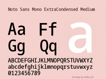 Noto Sans Mono ExtraCondensed Medium Version 2.002 Font Sample