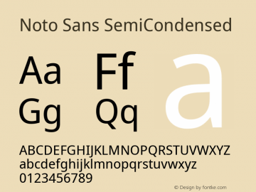 Noto Sans SemiCondensed Version 2.001;GOOG;noto-source:20181019:f8f3770;ttfautohint (v1.8.2) Font Sample