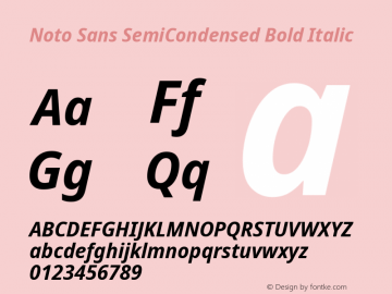 Noto Sans SemiCondensed Bold Italic Version 2.001; ttfautohint (v1.8.2) Font Sample