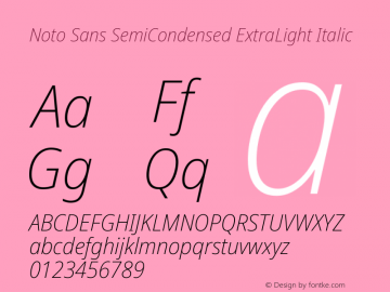 Noto Sans SemiCondensed ExtraLight Italic Version 2.001; ttfautohint (v1.8.2) Font Sample