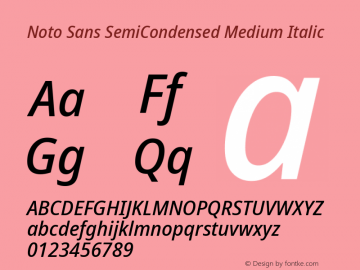 Noto Sans SemiCondensed Medium Italic Version 2.001;GOOG;noto-source:20181019:f8f3770;ttfautohint (v1.8.2)图片样张
