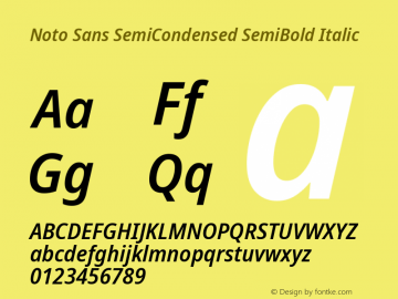 Noto Sans SemiCondensed SemiBold Italic Version 2.001 Font Sample
