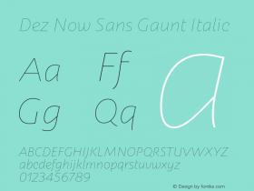 DezNowSans-GauntItalic Version 16.100 Font Sample