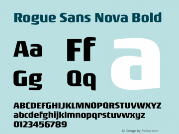 RogueSansNova-Bold Version 4.000;PS 004.000;hotconv 1.0.88;makeotf.lib2.5.64775 Font Sample