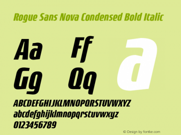 RogueSansNova-CondensedBoldIt Version 4.000;PS 004.000;hotconv 1.0.88;makeotf.lib2.5.64775 Font Sample