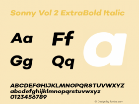 SonnyVol2-ExtraBoldItalic Version 1.000;PS 001.000;hotconv 1.0.88;makeotf.lib2.5.64775 Font Sample