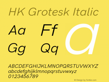 HK Grotesk Italic Version 2.022;PS 002.022;hotconv 1.0.88;makeotf.lib2.5.64775 Font Sample