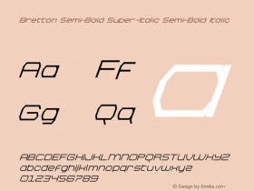 Bretton Semi-Bold Super-Italic Version 1.0; 2018图片样张