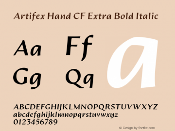 ArtifexHandCF-ExtraBoldItalic Version 1.000;PS 001.000;hotconv 1.0.88;makeotf.lib2.5.64775;YWFTv17 Font Sample