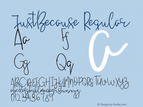 JustBecause Regular Version 1.002;Fontself Maker 3.0.0-1;YWFTv17 Font Sample