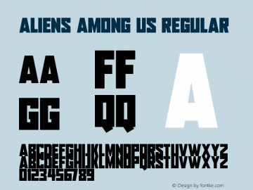Aliens Among Us Font Aliensamongus Font Aliens Among Us Version 1 00 December 30 2018 Initial Release Font Ttf Font Uncategorized Font Fontke Com