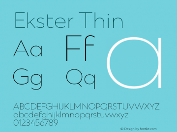 Ekster Thin Version 1.00;August 6, 2018;FontCreator 11.5.0.2427 64-bit图片样张