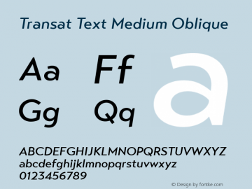 Transat Text Medium Oblique Version 1.000 Font Sample