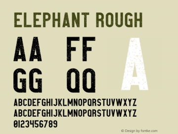 ElephantRough Version 1.004;Fontself Maker 2.1.2 Font Sample