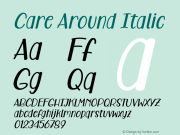 Care Around Italic Version 1.00;November 10, 2018 Font Sample