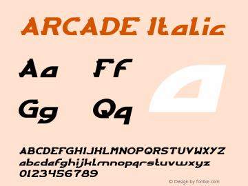 ARCADE Italic Version 1.00;December 31, 2018;FontCreator 11.5.0.2430 64-bit图片样张