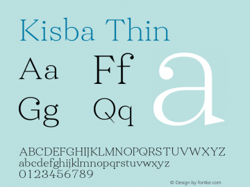 Kisba-Thin Version 1.000;PS 001.000;hotconv 1.0.88;makeotf.lib2.5.64775;YWFTv17 Font Sample