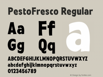 PestoFresco-Regular Version 1.000;PS 001.000;hotconv 1.0.88;makeotf.lib2.5.64775;YWFTv17 Font Sample